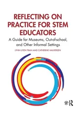 Reflecting on Practice for STEM Educators