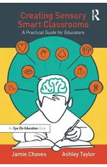 Creating Sensory Smart Classrooms