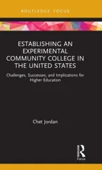 Establishing an Experimental Community College in the United States
