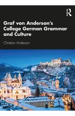 Graf von Anderson's College German Grammar and Culture