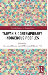 Taiwan’s Contemporary Indigenous Peoples