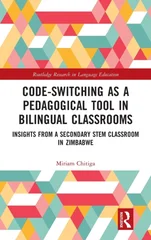 Code-Switching as a Pedagogical Tool in Bilingual Classrooms