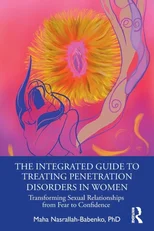 The Integrated Guide to Treating Penetration Disorders in Women