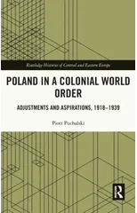 Poland in a Colonial World Order