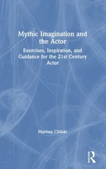 Mythic Imagination and the Actor