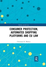 Consumer Protection, Automated Shopping Platforms and EU Law