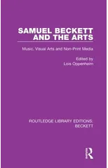 Samuel Beckett and the Arts