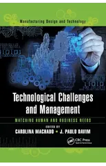 Technological Challenges and Management