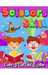 Scissors Skill Color And Cut Out And Glue