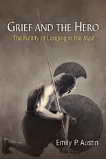 Grief and the Hero