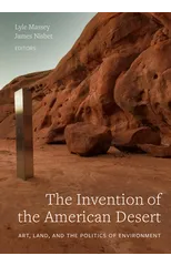 The Invention of the American Desert