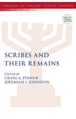 Scribes and Their Remains