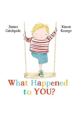 What Happened to You?