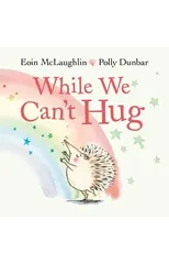 While We Can't Hug