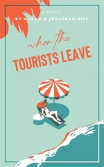 When The Tourists Leave