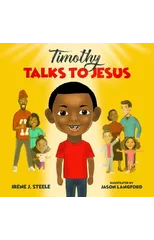 Timothy Talks to Jesus