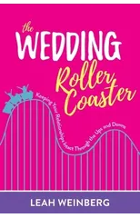 The Wedding Roller Coaster