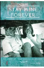Stay Mine Forever....Letters From Nam