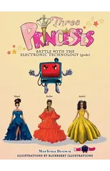 Three Princesses (Battle with the Electronic Technology gods)