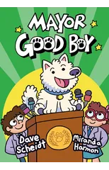 Mayor Good Boy