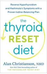 The Thyroid Reset Diet