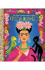 Mi Little Golden Book sobre Frida Kahlo