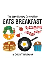 The Very Hungry Caterpillar Eats Breakfast