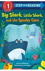 Big Shark, Little Shark, and the Spooky Cave