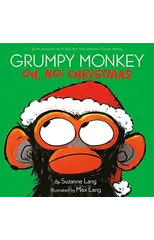 Grumpy Monkey Oh, No! Christmas
