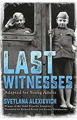 Last Witnesses (Adapted for Young Adults)