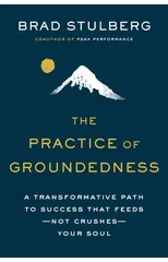 The Practice Of Groundedness