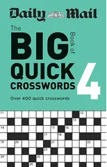 Daily Mail Big Book of Quick Crosswords Volume 4