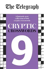 The Telegraph Cryptic Crosswords 9