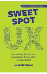 Sweet Spot UX