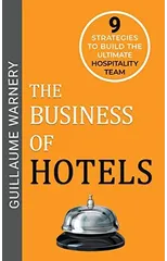 The Business of Hotels