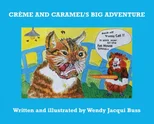 Creme and Caramel's Big Adventure