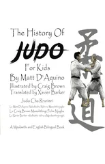 History of Judo for Kids (English / Mpakwithi Bilingual Book)