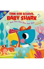 Time for School, Baby Shark! Doo Doo Doo Doo Doo Doo (BB)
