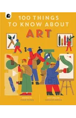 100 Things to Know About Art