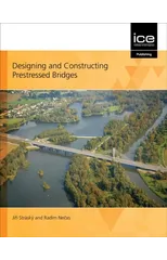 Designing and Constructing Prestressed Bridges