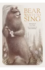 Bear Wants To Sing