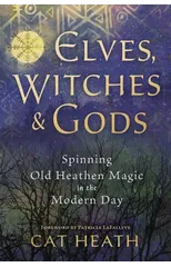 Elves, Witches and Gods
