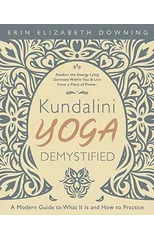 Kundalini Yoga Demystified