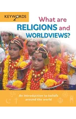 What are Religions and Worldviews?