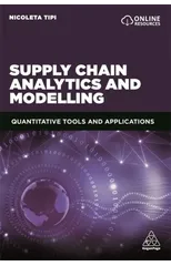 Supply Chain Analytics and Modelling