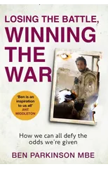 Losing the Battle, Winning the War