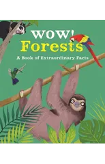 Wow! Forests
