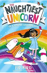 The Naughtiest Unicorn in a Winter Wonderland