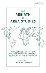 The Rebirth of Area Studies