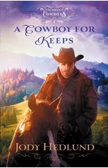 A Cowboy for Keeps